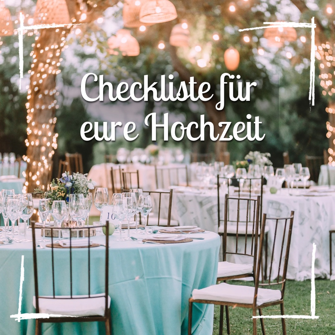 Die ultimative Checkliste für eine perfekte Hochzeit: Tipps und Vorbereitungen